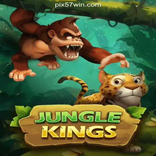 Mastering JungleKings: Explore the Thrilling World of Jungle Adventure on 57win.COM Platform-Oficial Slots Brasil #1