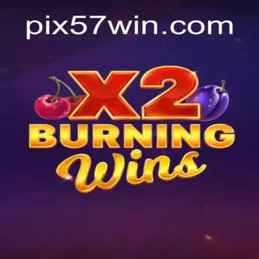 Explore the Exciting World of BurningWinsX2: A Premier Gaming Experience