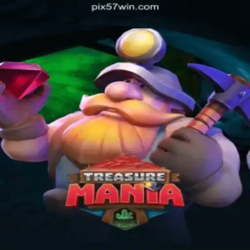 Exploring TreasureMania: A New Adventure on the 57win.COM Platform-Oficial Slots Brasil #1