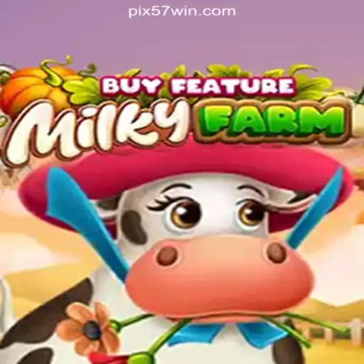 Discover the Exciting World of MilkyFarmBuyFeature on 57win.COM