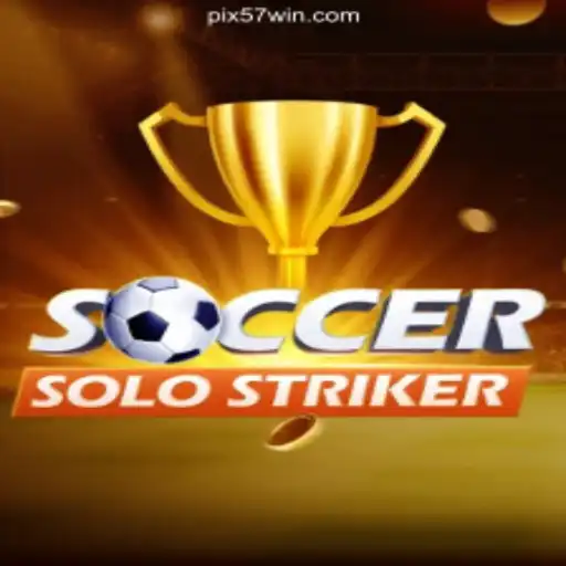 SoccerSoloStriker: The Exciting New Game on 57win.COM Platform